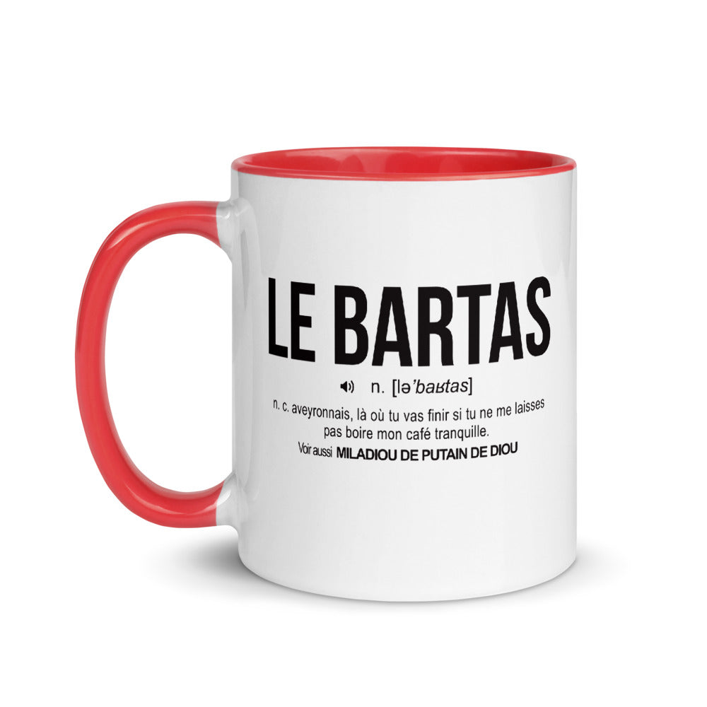 Définition drôle La Bartas pour le café des Aveyronnais le matin  - Mug Tasse Couleurs intérieures - Ici & Là - T-shirts & Souvenirs de chez toi