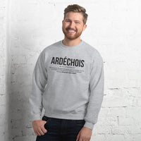 Thumbnail for Ardéchois définition drôle - Sweatshirt - Ici & Là - T-shirts & Souvenirs de chez toi