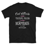 Avoir Raison Normande - T-shirt Boy friend Cut - Standard - Ici & Là - T-shirts & Souvenirs de chez toi