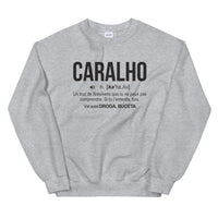 Thumbnail for Definition caralho - Brésilien - Sweatshirt - Ici & Là - T-shirts & Souvenirs de chez toi