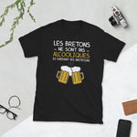 Les Bretons ne sont pas alcooliques - T-shirt Standard - Ici & Là - T-shirts & Souvenirs de chez toi