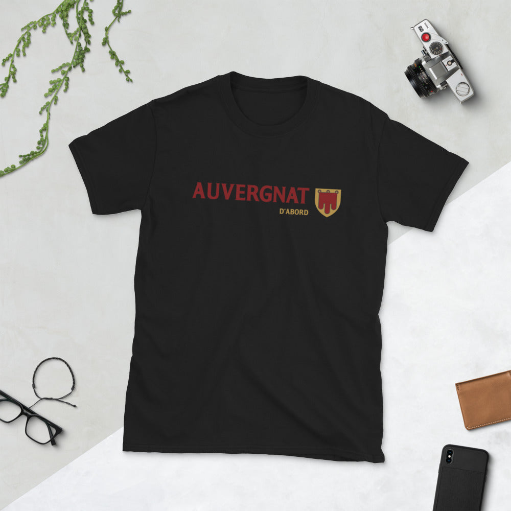 Auvergnat D'abord - T-shirts Unisexe Standard - Ici & Là - T-shirts & Souvenirs de chez toi