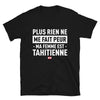 T-shirt Tahiti noir - Plus rien ne me fait peur ma femme est