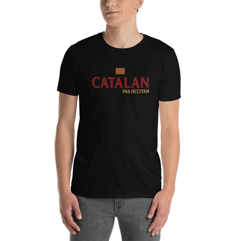 Catalan pas Occ**tan - T-shirt Standard - Ici & Là - T-shirts & Souvenirs de chez toi