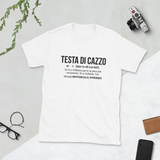 Testa di  cazzo - definition italien - T-shirt standard - Ici & Là - T-shirts & Souvenirs de chez toi