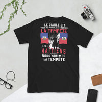 Thumbnail for T-shirt Haïti noir - Les Haïtiens répondirent nous somme la tempête