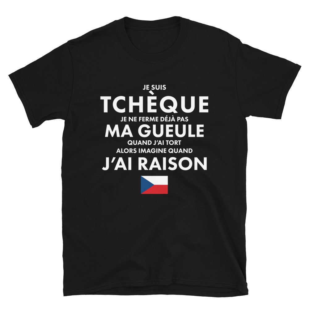 T-shirt Tchèque noir - Je suis Tchèque je ne ferme pas ma gueule