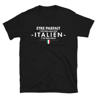Thumbnail for T-shirt Italie noir dos - Être parfait c'est bien être Italien c'est mieux