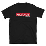 Ardéchois et fier de l'être - T-shirt standard - Ici & Là - T-shirts & Souvenirs de chez toi