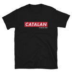 Catalan et fier de l'être - T-shirt standard - Ici & Là - T-shirts & Souvenirs de chez toi