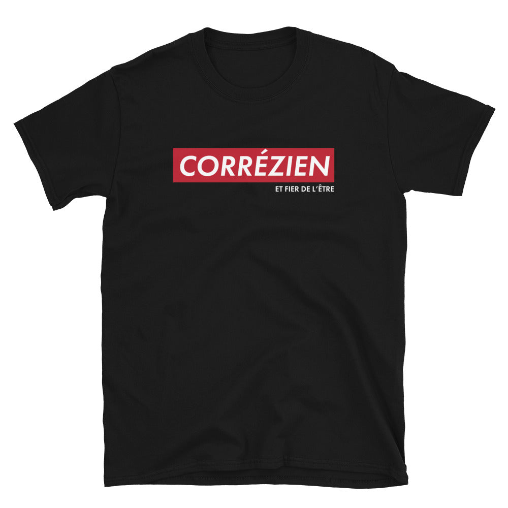 Corrézien et fier de l'être - T-shirt standard - Ici & Là - T-shirts & Souvenirs de chez toi