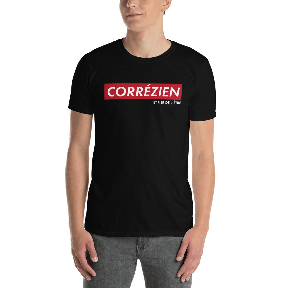 Corrézien et fier de l'être - T-shirt standard - Ici & Là - T-shirts & Souvenirs de chez toi