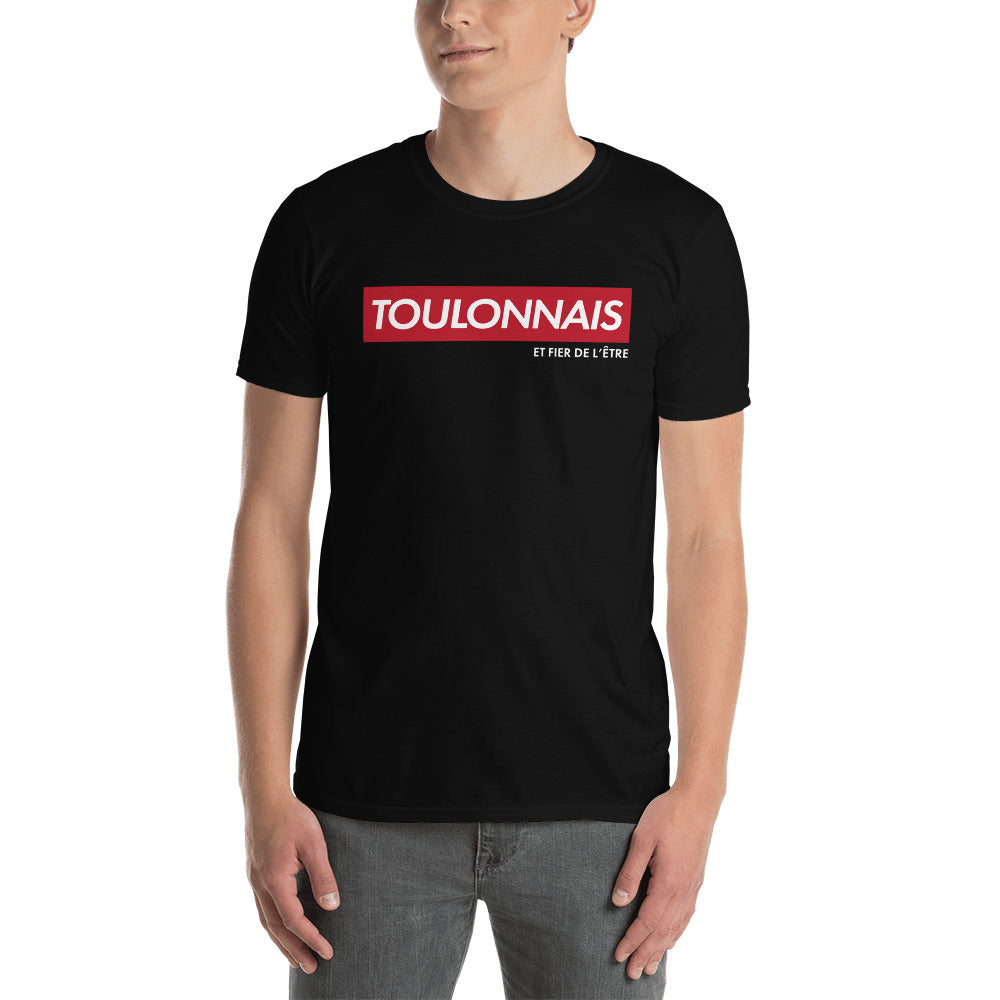 Toulonnais et fier de l'être - T-shirt standard - Ici & Là - T-shirts & Souvenirs de chez toi