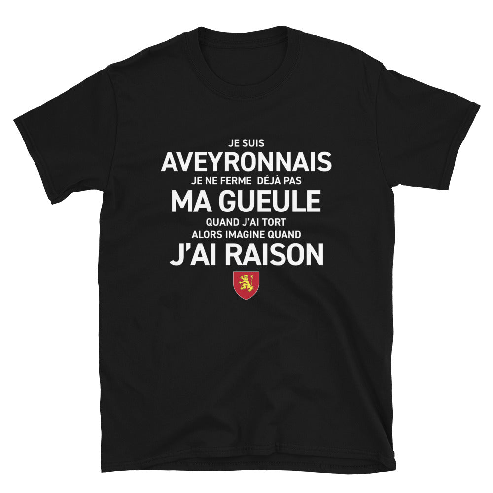 Aveyronnais, je ne ferme pas ma gueule - T-shirt standard - Ici & Là - T-shirts & Souvenirs de chez toi