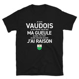 Vaudois, je ne ferme pas ma gueule - T-shirt standard - Ici & Là - T-shirts & Souvenirs de chez toi