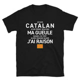 Catalan, je ne ferme pas ma gueule - T-shirt standard - Ici & Là - T-shirts & Souvenirs de chez toi