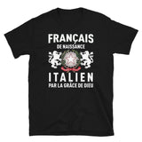 Italien par la grâce de Dieu - T-shirt standard - Ici & Là - T-shirts & Souvenirs de chez toi