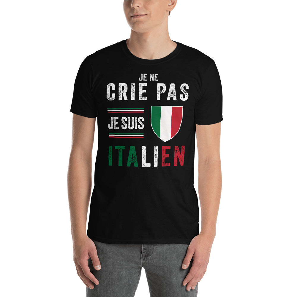 T-shirt Italie noir dos - Je ne crie pas je suis Italien