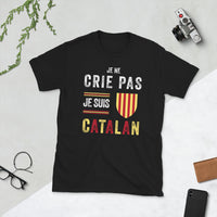 Thumbnail for T-shirt Catalan noir - Je ne crie pas je suis Catalan