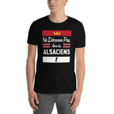 Ne déconne pas avec les Alsaciens - T-shirt standard - Ici & Là - T-shirts & Souvenirs de chez toi