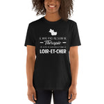 Pas besoin de Thérapie Loir-et-Cher - Orléanais - T-shirt standard - Ici & Là - T-shirts & Souvenirs de chez toi