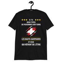 Thumbnail for Deux types de personnes, les Hauts-Savoyards et ceux qui rêvent de l'être - T-shirt standard Savoie - Ici & Là - T-shirts & Souvenirs de chez toi