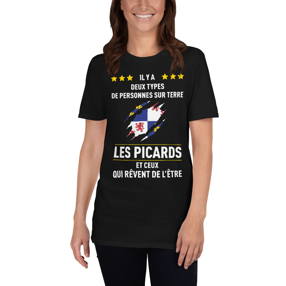 Deux types de personnes, les Picards et ceux qui rêvent de l'être - T-shirt standard - Ici & Là - T-shirts & Souvenirs de chez toi