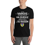 Varois, je ne ferme pas ma gueule - T-shirt humour standard - Ici & Là - T-shirts & Souvenirs de chez toi