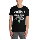 Vaudois, je ne ferme pas ma gueule - T-shirt humour standard - Ici & Là - T-shirts & Souvenirs de chez toi