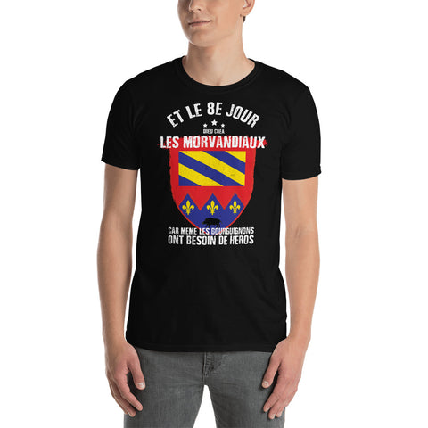 Morvandiaux 8e jour - T-shirt humour standard Bourgogne - Ici & Là - T-shirts & Souvenirs de chez toi