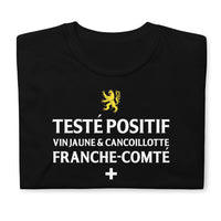 Thumbnail for Testé positif, vin jaune et cancoillotte - Franche Comté - T-shirt standard