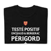 T-shirt Périgord noir - Enchaud et Bergerac humoristique