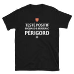 Périgord positif - Enchaud et Bergerac - T-shirt standard humour