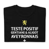 T-shirt Aveyron noir - Testé positif gentiane et aligot