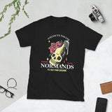 T-shirt standard humour, n'écoute pas les Normands