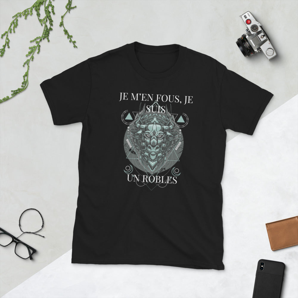 T-shirt humour Robles noir - Je m'en fous, je suis un Robles