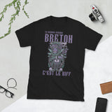 Tu devrais devenir Breton, c'est le Kiff - T-shirt unisexe humour