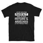 Pas parfait mais Motard et Ardéchois - T-Shirt standard