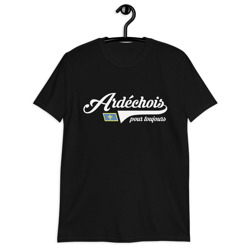 Ardéchois pour toujours - T-Shirt standard