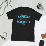 T-shirt cadeau Supporter de Marseille - C'est pas la capitale c'est Marseille bébé - Provence