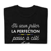 T-shirt Franc-Comtois noir - Tu veux frôler la perfection