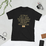 T-shirt cadeau pour un Béarnais - Humour Bat les C*uilles