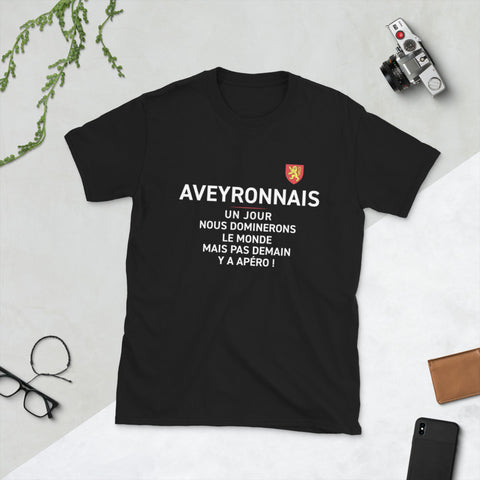 T-shirt cadeau humour apéro Aveyron - Nous dominerons le monde