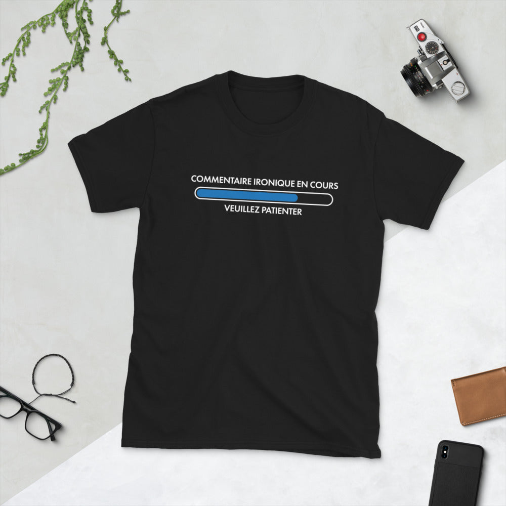 T-shirt humour noir - Commentaire ironique en attente dos