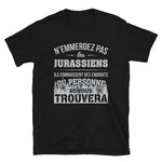 T-shirt idée cadeau humour Jurassien ne les emmerdez pas.