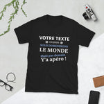 T-shirt cadeau apéro personnalisable - Nous dominerons le monde