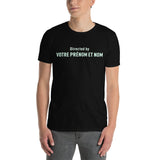 T-shirt cadeau personnalisable - Directed By Prénom et nom