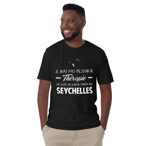 Pas besoin de Thérapie Seychelles - T-shirt standard