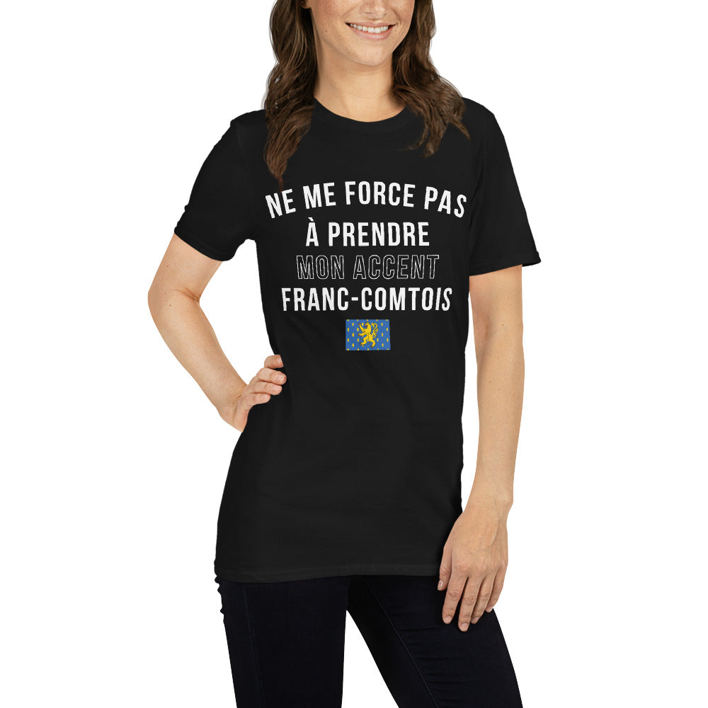 T-shirt Franche-Comté bleu marine - Ne me force pas à prendre l'accent comtois