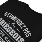 T-shirt idée cadeau humour Ariégeois - N'emmerdez pas les Ariégeois